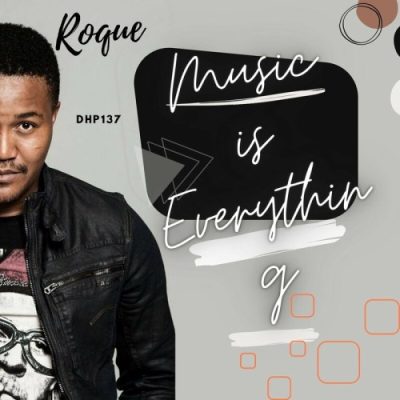 Roque Music Is Everything EP Download