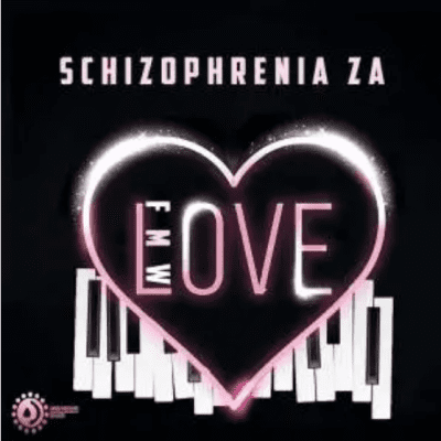 Schizophrenia ZA From Mmametlhake With Love EP Download