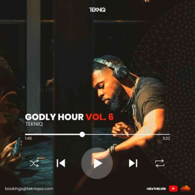 TekniQ Godly Hour Vol.6 Mix Download