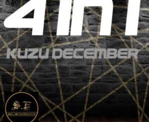 4 In 1 Kuzu December Mp3 Download