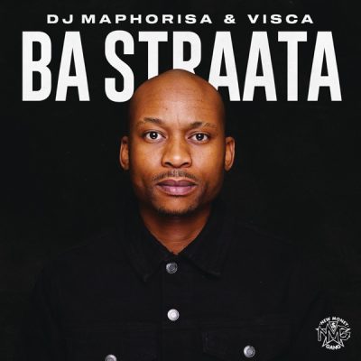 DJ Maphorisa Ba Straata Album Tracklist