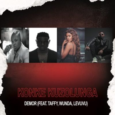 Demor Konke Kuzolunga Mp3 Download