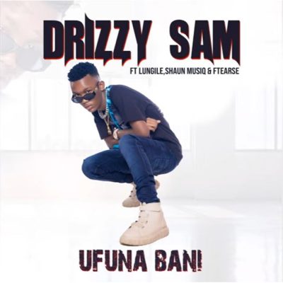 Drizzy Sam Ufuna Bani Mp3 Download
