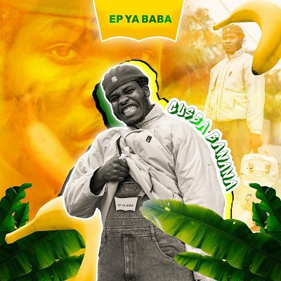 Gusba Banana Ya Baba EP Download
