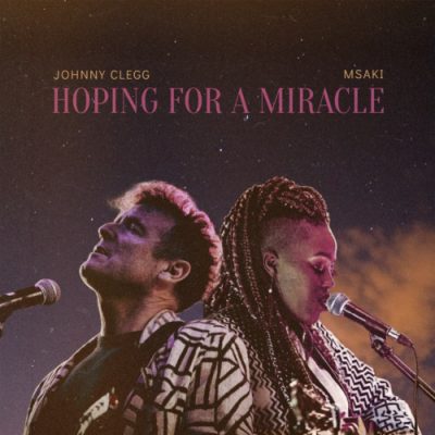 Johnny Clegg Hoping For A Miracle Mp3 Download