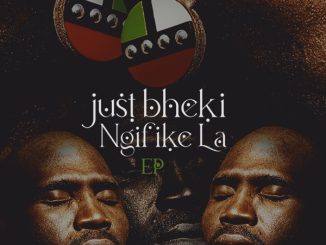 Just Bheki Nobubele Mp3 Download