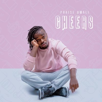 Praise Umali Cheers Mp3 Download