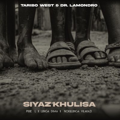 Taribo West Siyaz'khulisa Mp3 Download