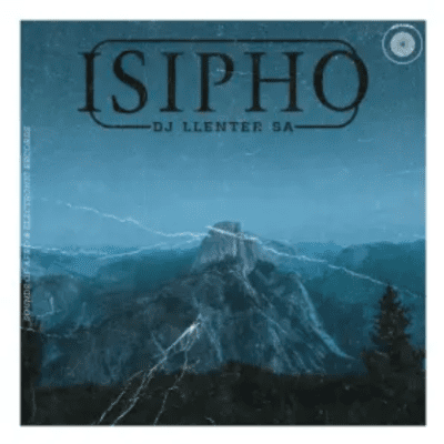 DJ Llenter SA Isipho Album Download
