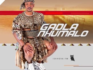 Gadla Nxumalo Iskhova Fm Album Download