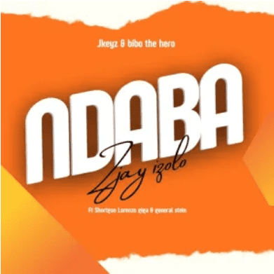 Hlukza Music Ndaba Zay Izolo Mp3 Download
