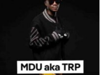 Mdu AKA Trp Waah Mp3 Download