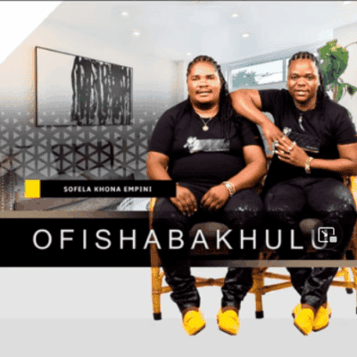 Ofishabakhulu Sofela Khona Empini Album Download