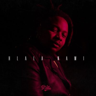 S'Villa Hlala Nami Mp3 Download