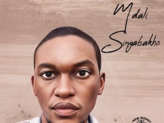 Shino Kikai Mdali Singabakho Mp3 Download
