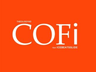 TheologyHD Cofi Mp3 Download