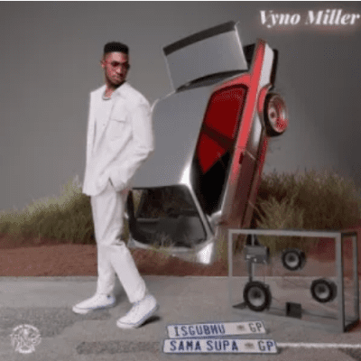 Vyno Miller iSgubhu Sa Masupa Mp3 Download