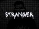 Ajay Adam Stranger Mp3 Download