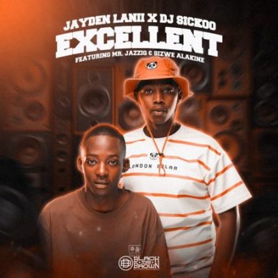 Jayden Lanii Excellent Mp3 Download
