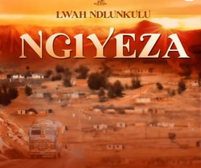 Lwah Ndlunkulu Ngiyeza Mp3 Download