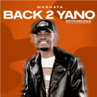 Mashaya Back 2 Yano Mp3 Download