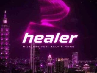 Mick-Man Healer Mp3 Download