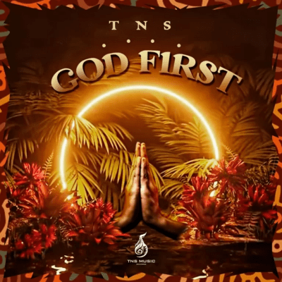 TNS God First EP Tracklist