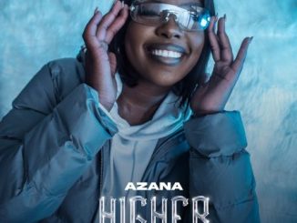 Azana Higher Mp3 Download