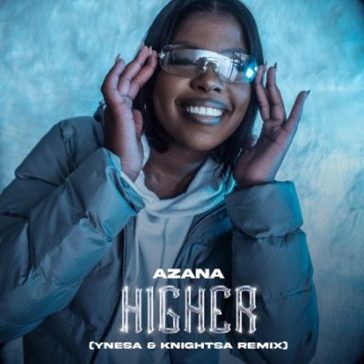 Azana Higher Mp3 Download