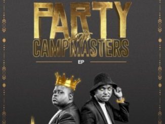 CampMasters Party With CampMasters EP Download