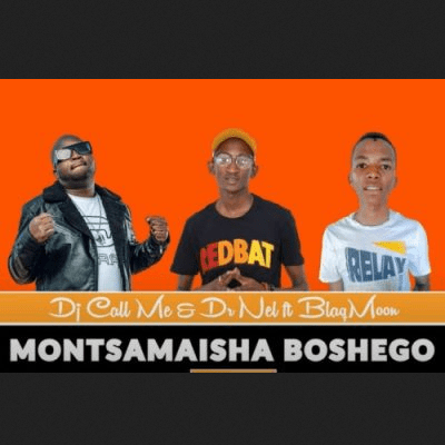 DJ Call Me Montsamaisha Boshego Mp3 Download
