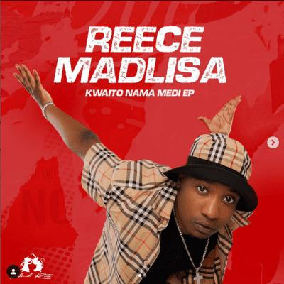 Reece Madlisa Kwaito Nama Medi EP Tracklist