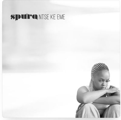 Spura Ntse Ke Eme Mp3 Download