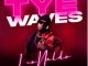 Tye Waves Bomzolo Mp3 Download