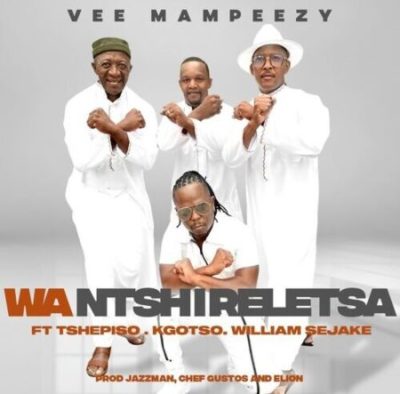 Vee Mampeezy Wa Ntshireletsa Mp3 Download