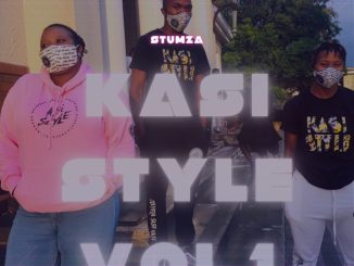 sTumza Kasi Style Vol. 1 Mp3 Download