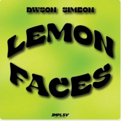 Dwson Lemon Faces Mp3 Download