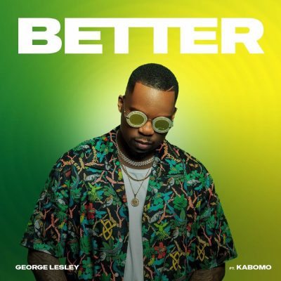 George Lesley Better Mp3 Download