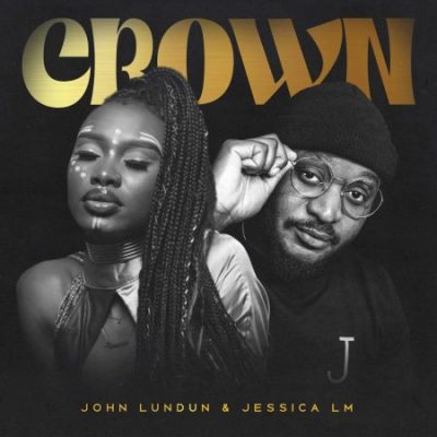John Lundun Crown Mp3 Download