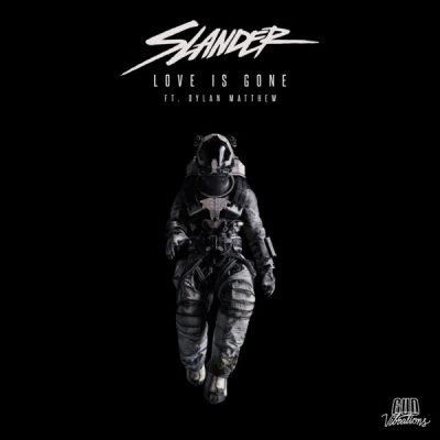 Slander Love Is Gone Mp3 Download