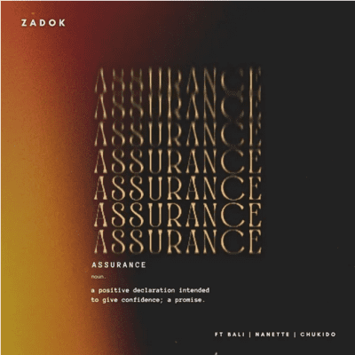 Zadok Assurance Mp3 Download