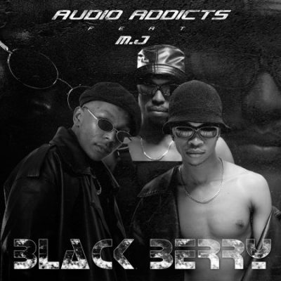 Audio Addicts Black Berry Mp3 Download