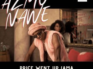 Azmo Nawe Price Went Up Mp3 Download
