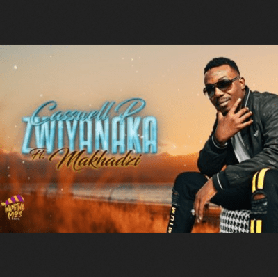 Casswell P Zwiya Naka Mp3 Download