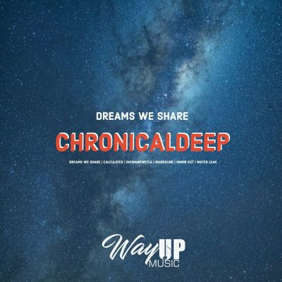 Chronical Deep Dreams We Share EP Download