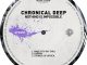Chronical Deep Nothing Is Impossible EP Download