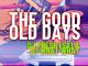 DJ Fresh SA The Good Old Days Mp3 Download