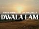 DJ KSB Dwala Lam Mp3 Download