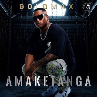 GoldMax Amaketanga Album Download