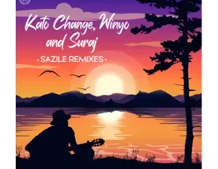 Kato Change Sazile Remixes EP Download